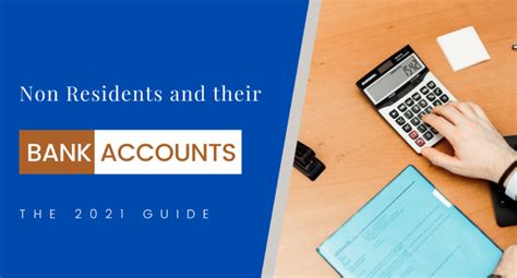 Non Residents And Their Bank Accounts The 2023 Guide Sbnri