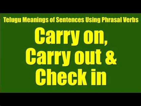 TTE0012 - Telugu Meanings of Sentences Using Phrasal Verbs - Carry on ...