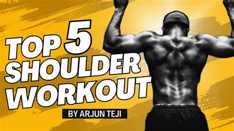 Top 5 Shoulder Workouts For Mass Arjun Teji Youtube