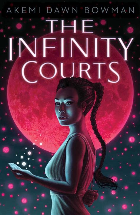 Последние 49 дней / along with the go. The Infinity Courts | Book by Akemi Dawn Bowman | Official ...