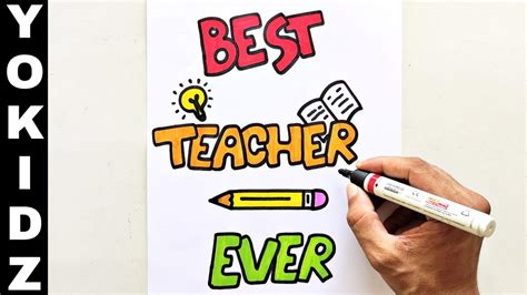 Best Teacher Ever Happy Teachers Day Drawing Card Youtube