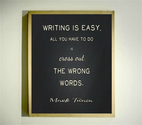 Writing Is Easy Downloadable Image Mark Twain Quote