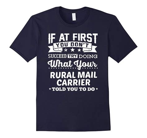 Rural Carriers Shirt If You Dont Succeed Postal Worker Tee In 2019