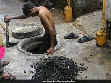 In Pics The Harsh Reality Of Manual Scavenging In India