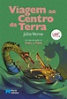 Viagem ao Centro da Terra, Júlio Verne - Livro - Bertrand