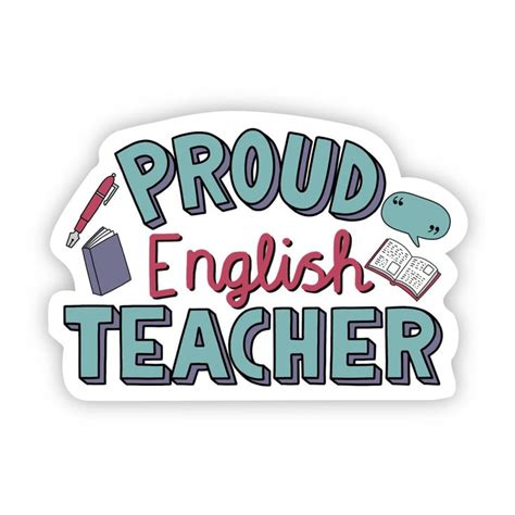 Proud English Teacher In 2021 Teacher Stickers English Teacher Teacher