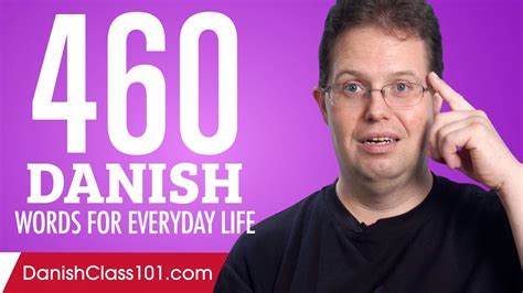 460 Danish Words For Everyday Life Basic Vocabulary 23 Youtube