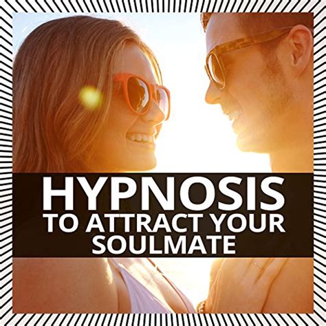 Hypnosis To Attract Your Soulmate Satorio Digital Music