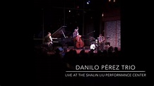 Danilo Pérez Trio with Ben Street & Lee Fish - YouTube