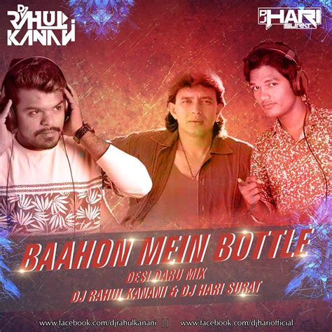 Bahome Botal Desi Daru Mix Dj Rahul Kanani And Dj Hari Surat Indian