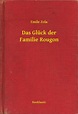 Das Glück der Familie Rougon (ebook), Emile Zola | 9789635261697 ...