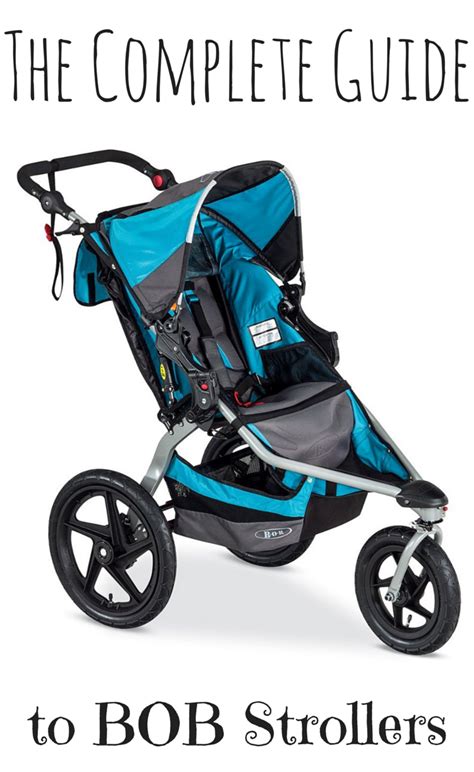 The Complete Guide And Reviews Of Bob Strollers