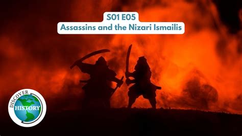 S01 E05 Assassins And The Nizari Ismailis Youtube