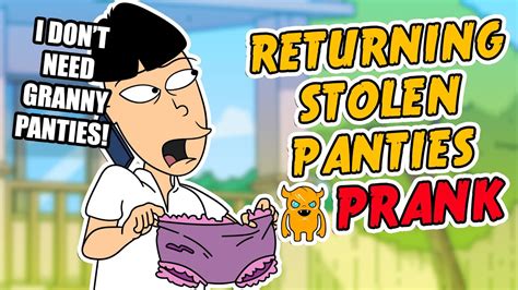 Returning Stolen Panties Prank Ownage Pranks Youtube