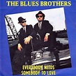 The Blues Brothers - Everybody Needs Somebody To Love | Top 40