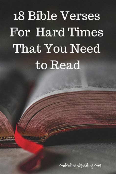 18 Bible Verses For Hard Times You Need To Read Contentment Questing