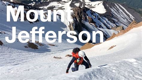 Mount Jefferson Skiing In The Summer And Who Wants A Gopro Mountain