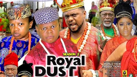 Royal Dust Season 2 Ken Erics New Movie 2019 Latest Nigerian