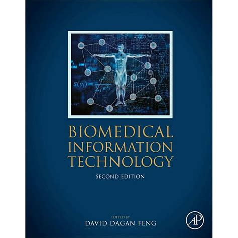 Biomedical Engineering Biomedical Information Technology 2nd Edition