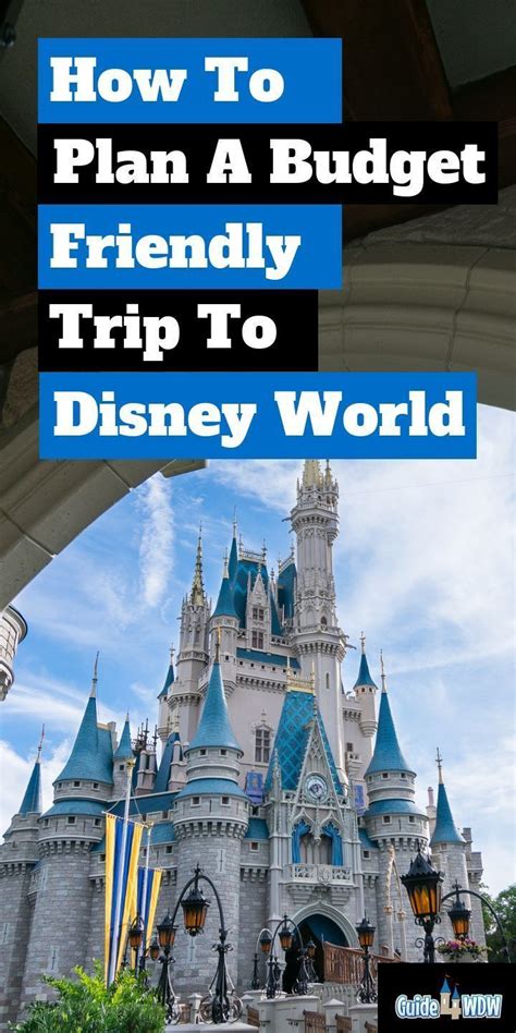 How To Plan A Budget Friendly Trip To Walt Disney World Disney World Planning On A Budget Isnt