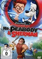 Die Abenteuer von Mr. Peabody & Sherman: DVD oder Blu-ray leihen ...