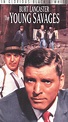 The Young Savages (1961) - John Frankenheimer | Cast and Crew | AllMovie