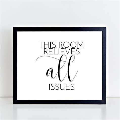 Funny Bathroom Sign This Room Relieves All Issues Bathroom Etsy In