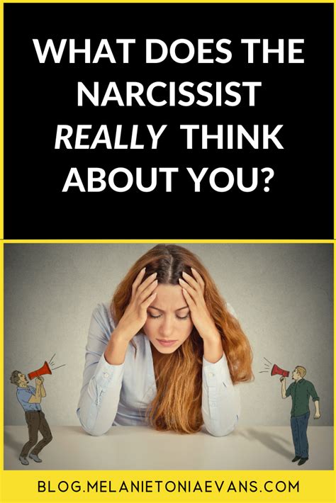 What Does The Narcissist Really Think About You Narcissist And