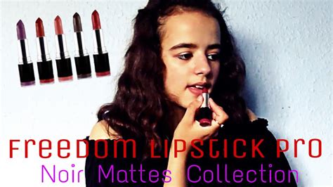 Freedom Pro Lipstick Noir Mattes Collection Review Swatch Youtube