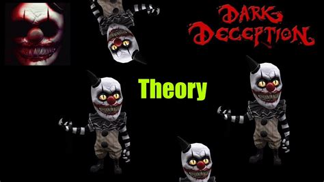 Dark Deception Theory Clown Gremlins Youtube