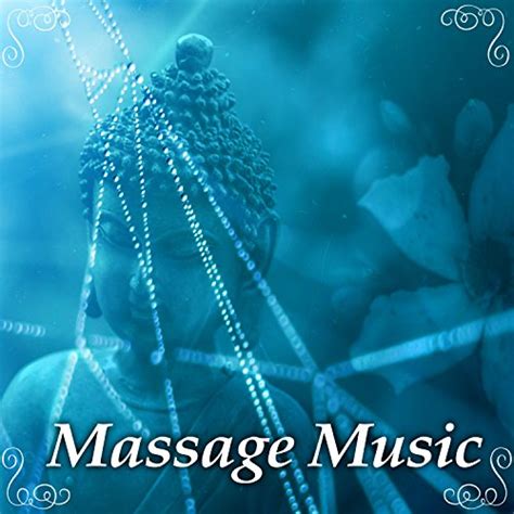 Play Massage Music Gentle Touch Pure And Healing Massage New Age Background Music By Massage