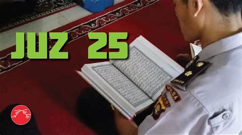 Quran 30 juzuk full merdu. ALQUR'AN JUZ 25 FULL || Sheikh Amir Mohalhal - Suara Merdu ...