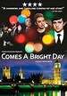Comes a Bright Day - Película - 2012 - Crítica | Reparto | Estreno ...