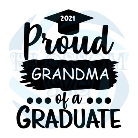 Proud Grandma Of A Graduate Svg Mothers Day Svg Proud Grandma Svg