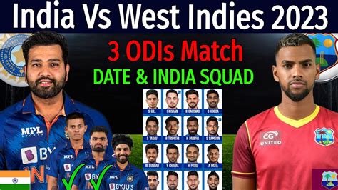 India Vs West Indies Odi Series 2023 Schedule And India Team Squad Ind Vs Wi Odi Series 2023