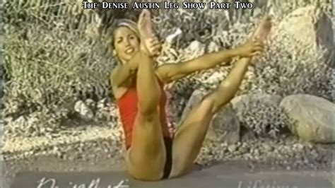 The Denise Austin Leg Show Part Two Youtube