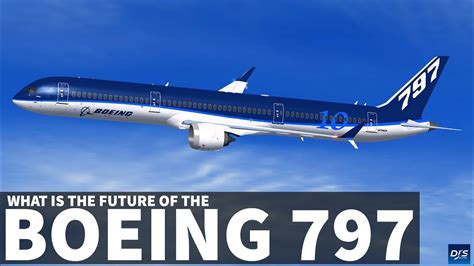 The Boeing 797 Future Youtube