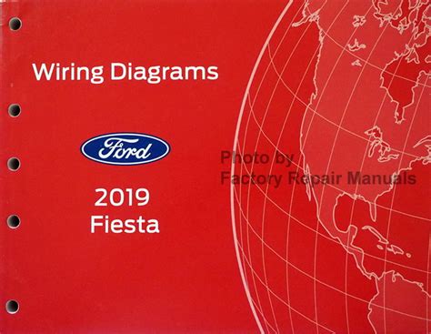 2019 Ford Fiesta Electrical Wiring Diagrams Manual Original Factory