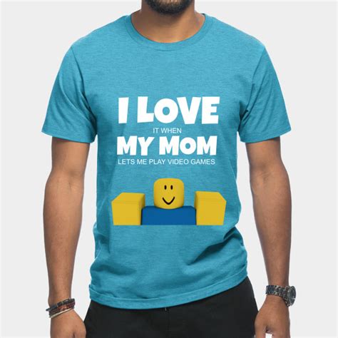 Roblox T Shirts Roblox Noob I Love My Mom Funny Gamer Gift Classic T