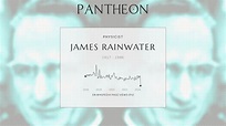James Rainwater Biography - American physicist | Pantheon