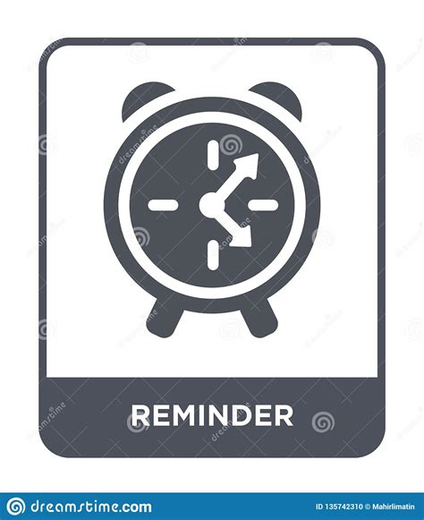 Reminder Icon In Trendy Design Style. Reminder Icon Isolated On White Background. Reminder ...