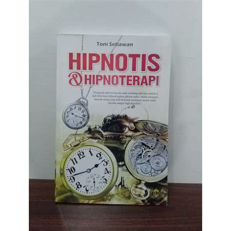 Jual Buku Hipnotis Hipnoterapi Toni Setiawan Shopee Indonesia