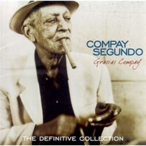 Cd Compay Segundo Gracias Compay The Definitive Collection