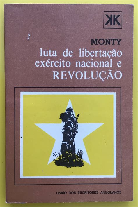 Livros Ultramar Guerra Colonial Angola And Mpla ‘luta De LibertaÇÃo ExÉrcito Nacional E