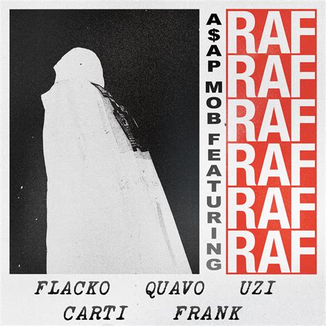 Raf Ft Aap Rocky Frank Ocean Lil Uzi Vert Playboi Carti And Quavo