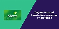 Tarjeta Natural – Requisitos, resumen y teléfonos en 2021