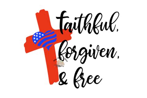 Create an account or log into facebook. Faithful Forgiven & Free SVG CUT file F | Design Bundles