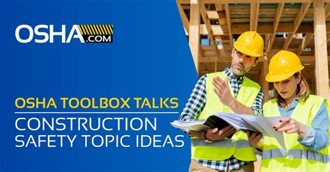 Osha Toolbox Talks Construction Safety Topic Ideas
