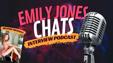 Emily Jones Chats Melrose Michaels Ceo And Ex Cam Star Youtube