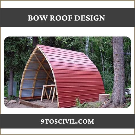 Bow Roof Bow Roof Construction Bow Roof Cabin